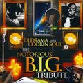 Drama: The Notorious B.I.G. Tribute  ( CD )