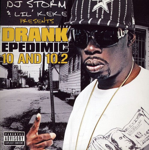 DJ Storm: Drank Epedimic 10  ( CD )
