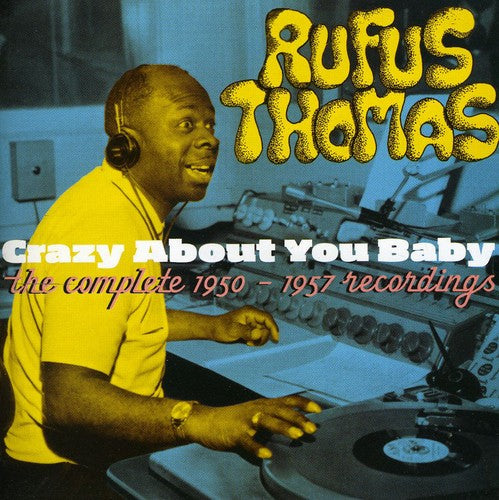 Rufus Thomas: Crazy About You Baby - CD