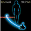 Stanley Clarke: Time Exposure (bonus Tracks Edition) - CD