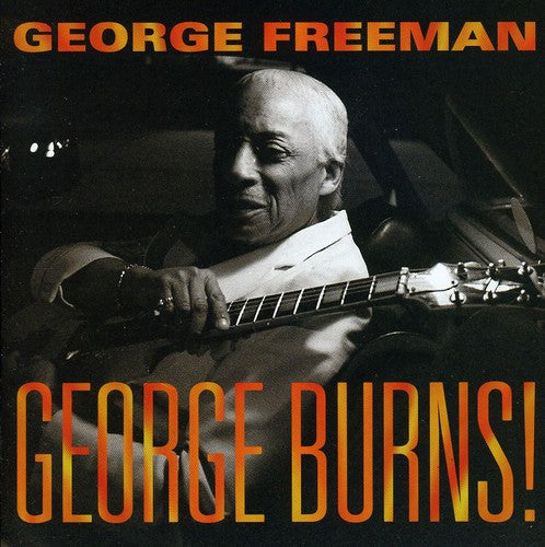George Freeman: George Burns - CD