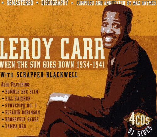 Leroy Carr: When The Sun Goes Down 1934-41 With Scrapper Blackwell  ( CD )