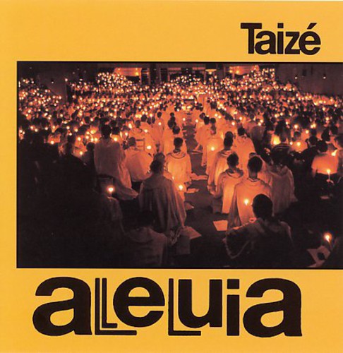 Taizé: Alleluia  ( CD )