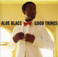 Aloe Blacc: Good Things - CD