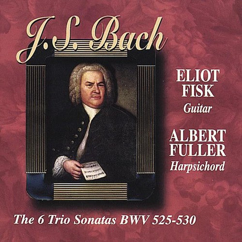 Eliot Fisk: J.S.Bach the Six Trio Sonatas BWV 525-530Guitar &  ( CD )