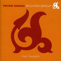 Peter Green Splinter Group: Time Traders  ( CD )