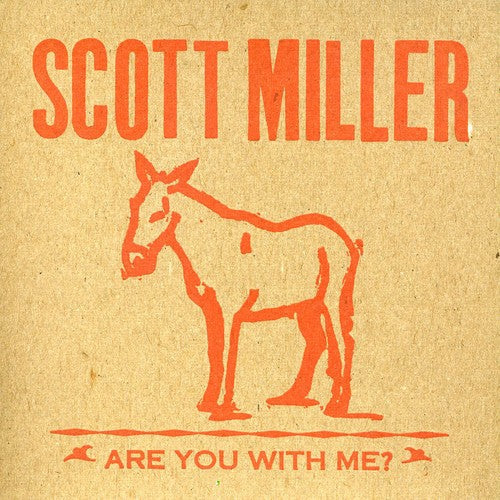 Scott Miller: Are You with Me  ( CD )