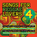 Various Artists: Vol. 4-Songs for Reggae Lovers - CD