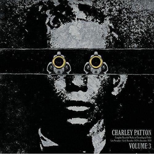 Charley Patton - Complete Recorded Works In Chronological Order, Vol. 3 ( VINYL )