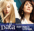 Dala: Everyone Is Someone  ( CD )