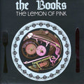 The Books: The Lemon Of Pink  ( CD )