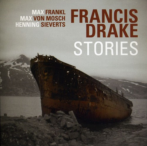 Francis Drake: Stories - CD