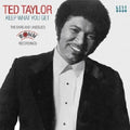 Ted Taylor: Keep What You Get: Rare & Unissued Ronn Recordings  ( CD )