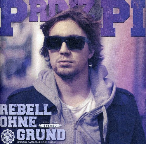 Prinz Pi: Rebell Ohne Grund  ( CD )