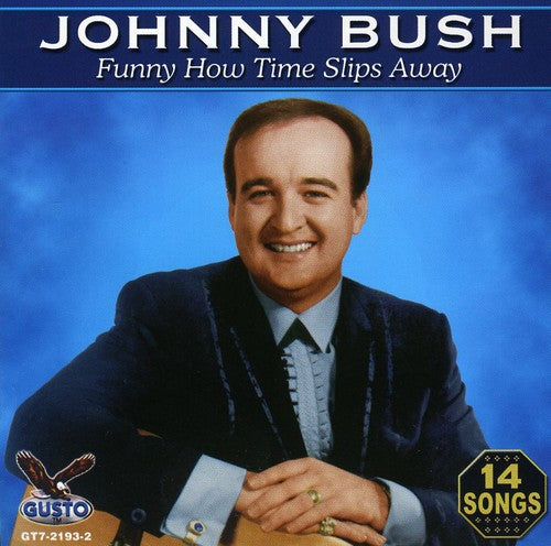 Johnny Bush: Funny How  ( CD )
