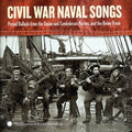 Dan Milner: Civil War Navy Songs  ( CD )
