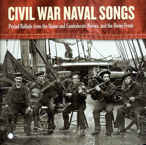 Dan Milner: Civil War Navy Songs  ( CD )