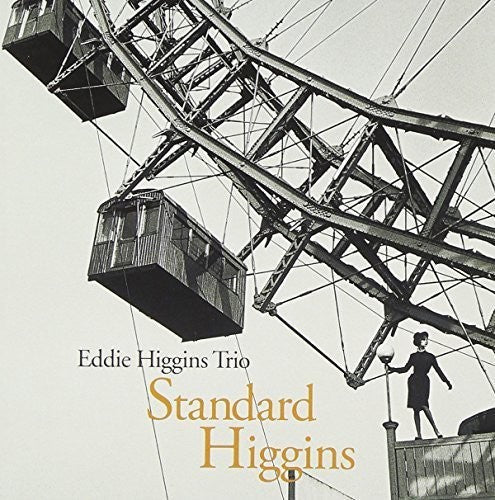Eddie Higgins: Standard Higgins - CD