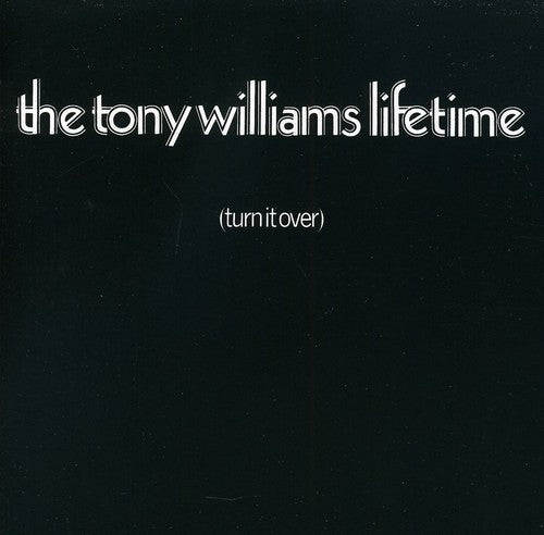 Tony Williams Lifetime: Turn It Over - CD