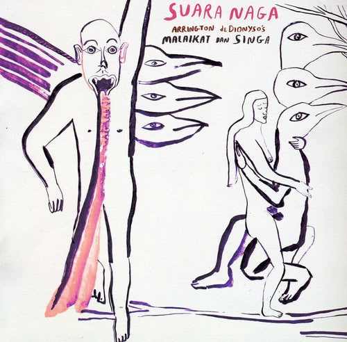 Arrington De Dionyso's Malaikat Dan Sing: Suara Naga  ( CD )
