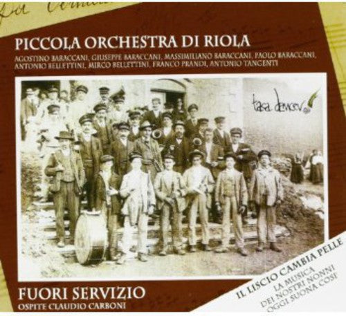 Piccola Orc. Di Riol: Fuori Servizio  ( CD )