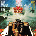 John Brown's Body: Kings and Queens - CD