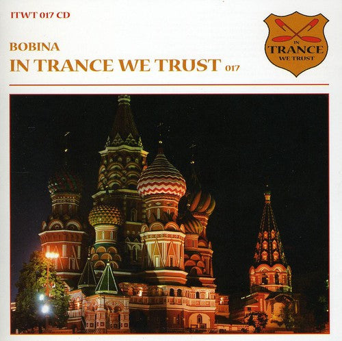 Bobina: In Trance We Trust 017  ( CD )