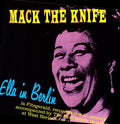 Ella Fitzgerald: Mack the Knife Ella in Berlin - VINYL