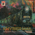 Rana, Sohail: Khyber Mail - O.s.t. - VINYL