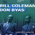Bill Coleman & Don Byas: Swiss Radio Days Lausanne 1949, Vol. 23 - CD