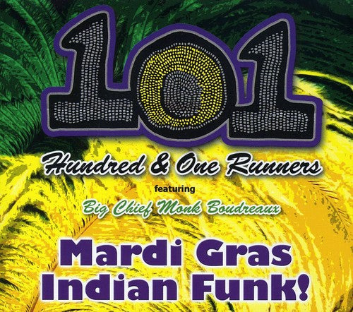 101 Runners: Mardi Gras Indian Funk  ( CD )