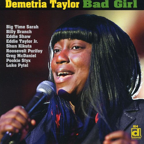 Demetria Taylor: Bad Girl  ( CD )