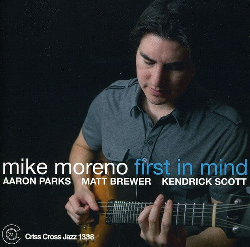 Mike Moreno: First in Mind - CD