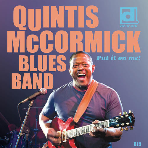 Quintus McCormick: Put It On Me!  ( CD )