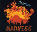 The Professor: Madness - CD