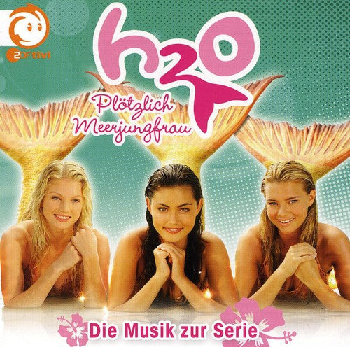 Various Artists: H20-Ploetzlich Meerjun - CD