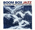 Thomas Borgmann: Boom Box Jazz - CD
