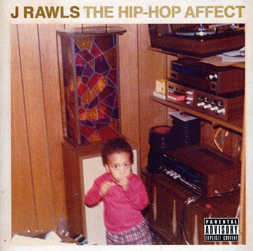 J. Rawls: The Hip-Hop Affect  ( CD )