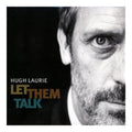 Hugh Laurie: Let Them Talk - VINYL