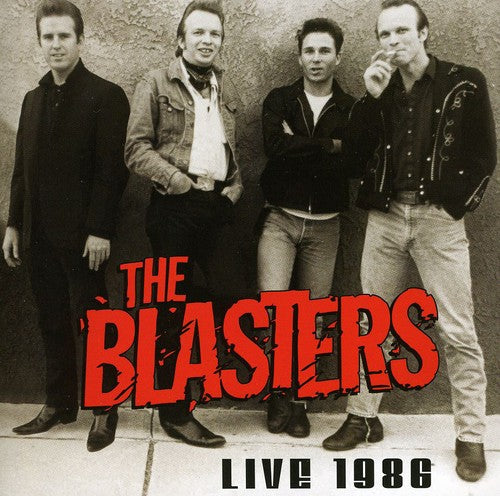 The Blasters: The Blasters Live 1986 - CD