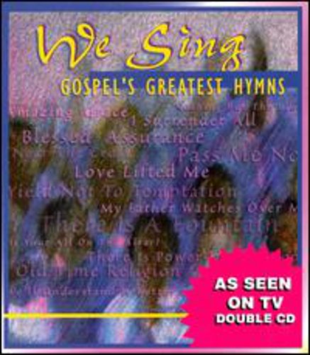 Various Artists: We Sing Gospel's Greatest Hymn  ( CD )