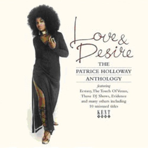 Patrice Holloway: Love & Desire: Anthology - CD