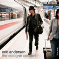 Eric Andersen: Cologne Concert - Vinyl