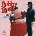 Bobby Rush: Lovin a Big Fat Woman - CD