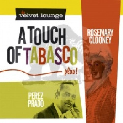 Rosemary Clooney & Perez Prado: Touch of Tabasco - CD