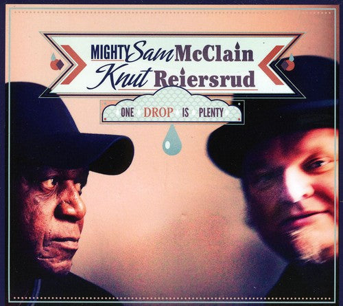 Knut Reiersrud & Mighty Sam McClain: One Drop Is Plenty  ( CD )