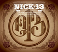 Nick 13: Nick 13  ( CD )
