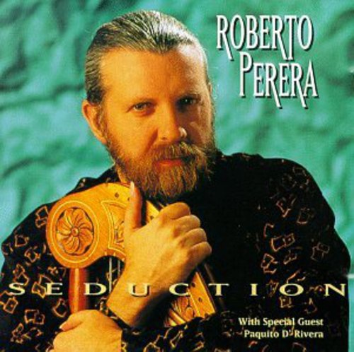 Roberto Perera: Seduction - CD
