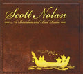 Scott Nolan: No Bourbon & Bad Radio  ( CD )