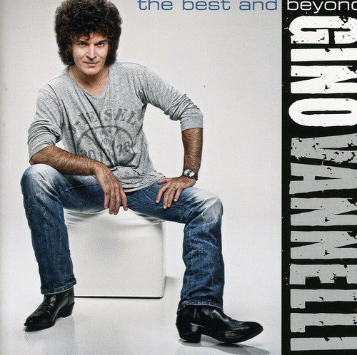 Gino Vannelli: Best & Beyond - CD